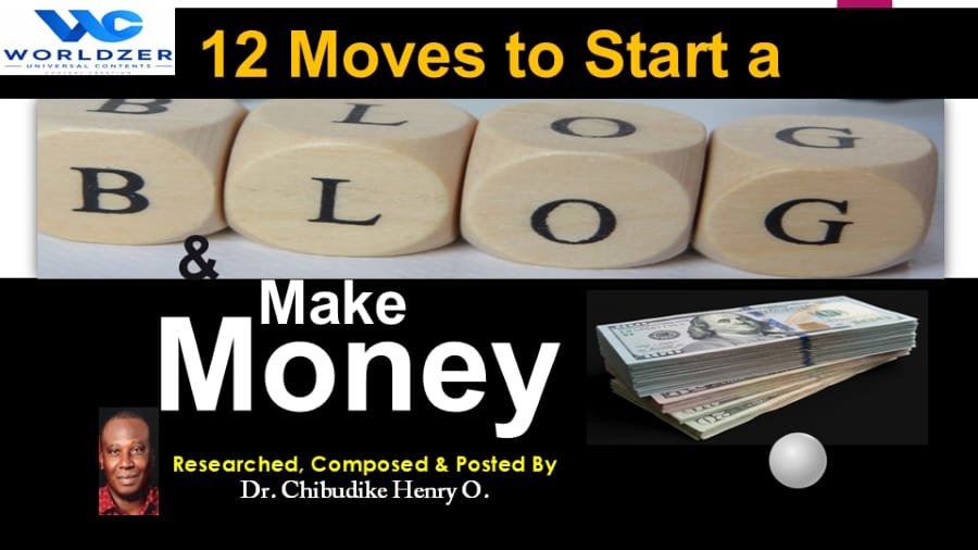 12 Steps to Start a & Make Blog Money